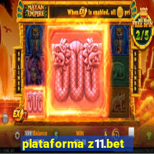 plataforma z11.bet